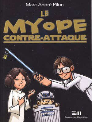 cover image of Le myope contre-attaque